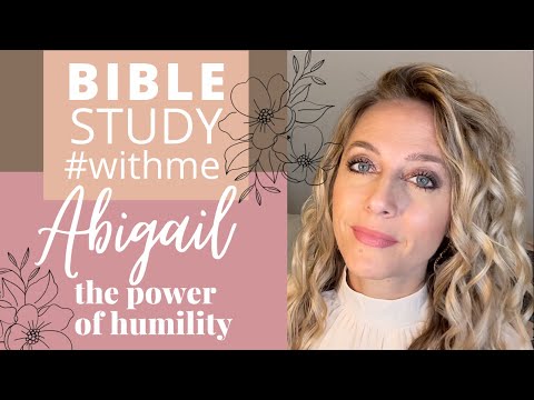 Bible Study #Withme | Abigail & David | New to the Bible for Women