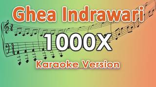 Download lagu Ghea Indrawari - 1000X (Karaoke) | regis mp3