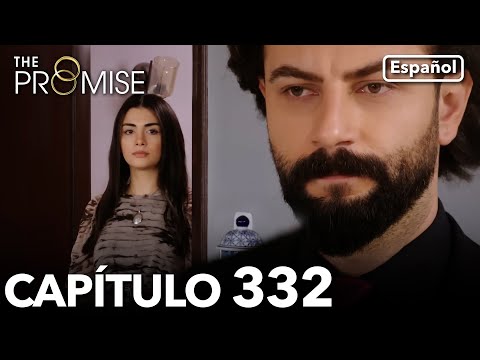 La Promesa Capítulo 332 (en español)