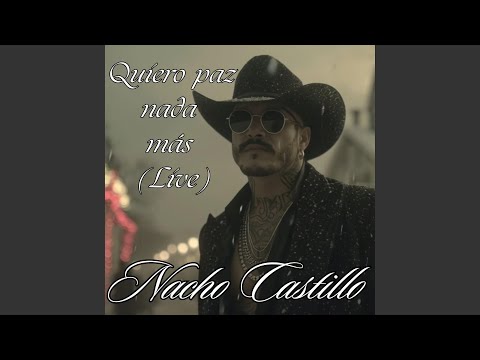 Quiero Paz nada mas (Concert)