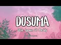 DUSUMA (Lyrics video) BY OTILE  BROWN  FT MEDDY