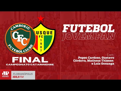 CAMBORIÚ X BRUSQUE - CAMPEONATO CATARINENSE - FINAL (IDA) - 30/03 (Quarta-feira) JP NEWS