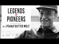 Legends+Pioneers | Peanut Butter Wolf [2]