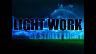 Street Light - Street Scholar [LOL] - (Light Work)