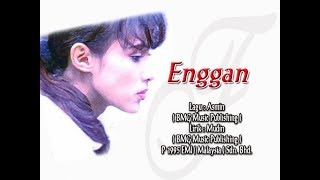 Enggan Music Video