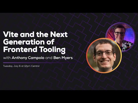 Vite and the Next Generation of Frontend Tooling, with Anthony Campolo | Some Antics