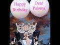 HAPPY BIRTHDAY PALOMA!!! 