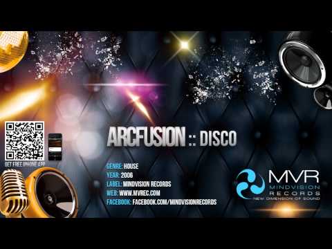 ARCfusion - Disco (Original Mix)