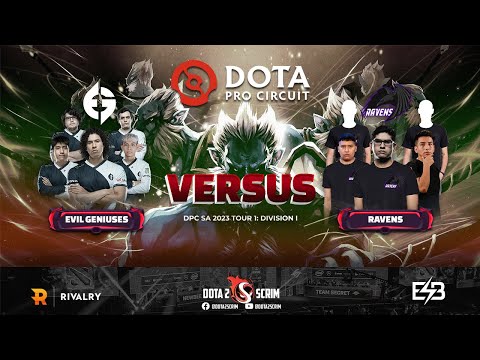 Evil Geniuses vs Ravens - DPC SA 2023 Tour 1: Division I - Game Highlights - BO3