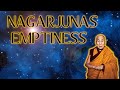 Nagarjunas Emptiness ☸️ Dalai Lama
