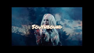 Carrie Underwood - Southbound (Lyrics)