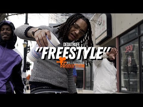 DeDaTruff - "Freestyle" (Official Video) Dir. By @WillKilledEm
