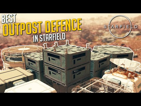 Build The Best Outpost Defence In Starfield