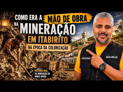 Como era a mão de obra na mineração em Itabirito na época da colonização? #obras #maquinas 