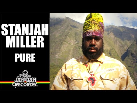 STRANJAH MILLER "PURE"  Jah Jah Records Production 2021