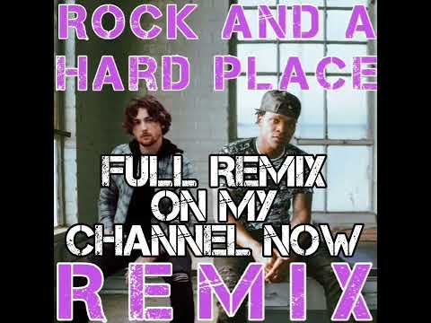 Rock And A Hard Place ft..Lathan Warlick YZ REMIX preview