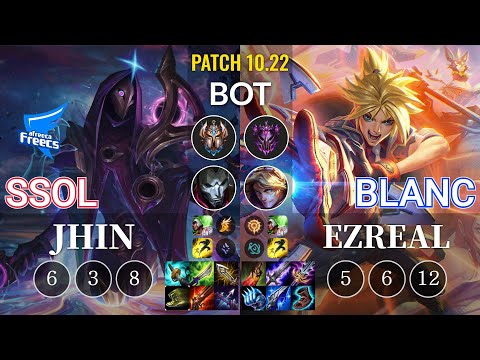 AF SSol Jhin vs Blanc Ezreal Bot - KR Patch 10.22