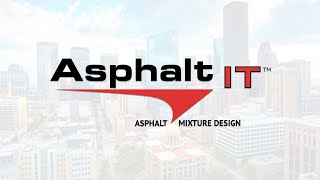Asphalt IT  | Simplify The Mix Design Process