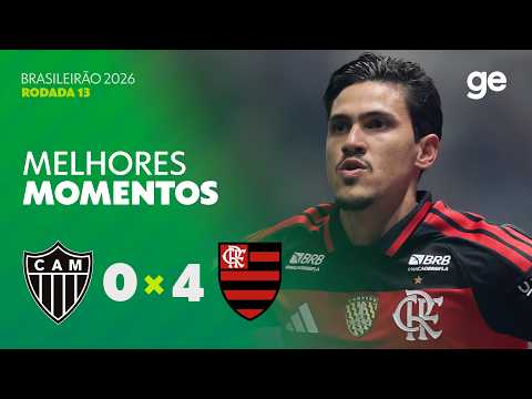 ATLÉTICO-MG 0 X 4 FLAMENGO | MELHORES MOMENTOS | 13ª RODADA BRASILEIRÃO 2026 | ge.globo