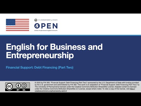 Financial Support: Debt Financing - Part 2 (English for Business)