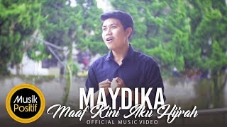 Download lagu Maydika - Maaf Kini Aku Hijrah (  ) mp3 Download lagu Maydika - Maaf Kini Aku Hijrah (  ) mp3