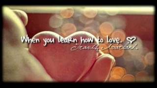 Travis Garland - When you learn how to love