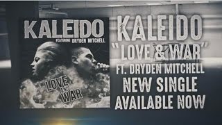 Kaleido - Love and War (lyric video)