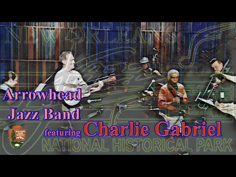 Arrowhead Jazz Band featuring Charlie Gabriel "Petite Fleur"