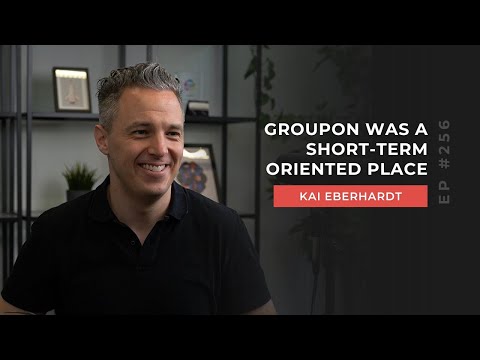 Kai Eberhardt | Groupon was a short-term oriented place