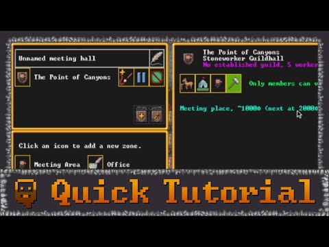Dwarf Fortress - Quick Tutorial - Building a Guild