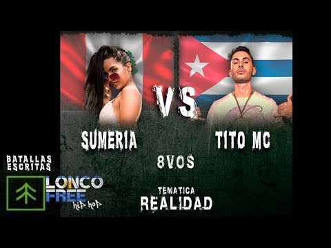 🇨🇺TITO MC vs 🇵🇪SUMERIA // Internacional Batallas escritas - Lonco Free -