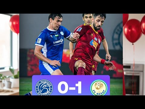 Superliga 18-Tur Navbahor 0:1 Nasaf Highlights