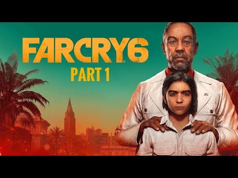 PS5 FAR CRY 6 Walkthrough Gameplay part 1 - INTRO