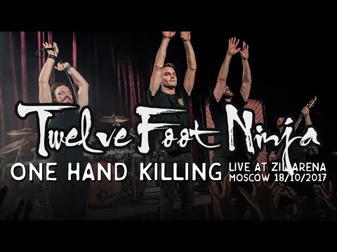 Twelve Foot Ninja - One Hand Killing (live @ Moscow, ZIL Arena, 18/10/2017)