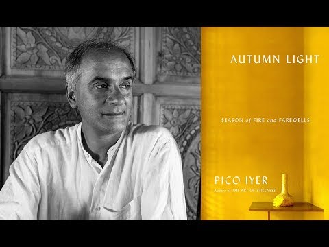 Parallel Stories Lecture: Pico Iyer - June 30, 2019