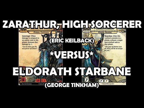 Zarathur, High Sorcerer versus Eldorath Starbane - Warhammer 40,000: Conquest