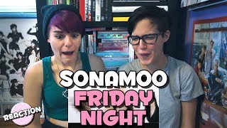 SONAMOO (소나무) - FRIDAY NIGHT (금요일밤) ★ MV REACTION
