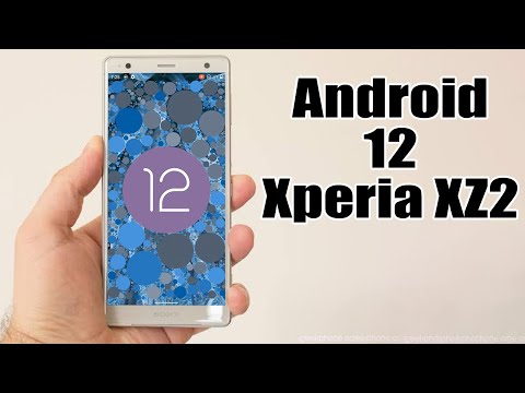 Install Android 12 on Xperia XZ2 (LineageOS 19.1) - How to Guide!