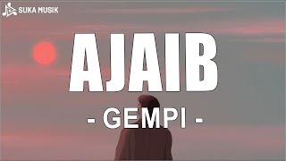 Download lagu Gempi - Ajaib (Lirik Lagu) mp3