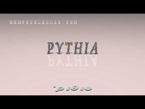 Pythia - pronunciation
