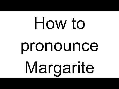 How to Pronounce Margarite (English)