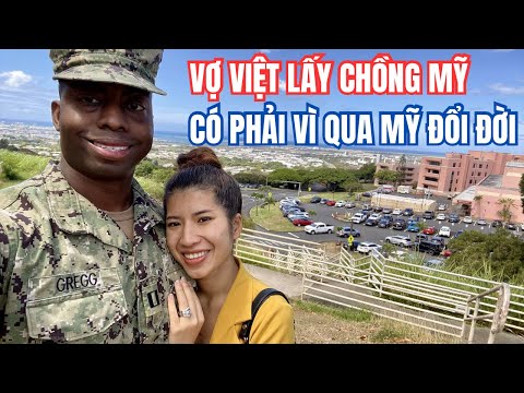 Vợ Việt Lấy Chồng Mỹ Có Phải Vì Thẻ Xanh Qua Mỹ Đổi Đời 