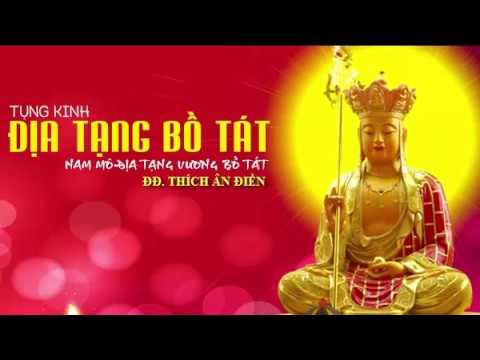 KINH ĐỊA TẠNG - THẦY THÍCH ÂN ĐIỀN (Trọn Bộ)
