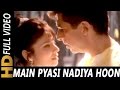 Main Pyasi Nadiya Hoon Suresh Wadkar Sadhana Sargam Hasti 1993 Songs Naseeruddin Shah Varsha