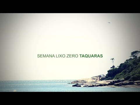 SEMANA LIXO ZERO TAQUARAS 2015