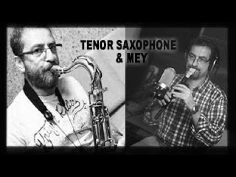 YAŞAR TANER MEY&TENOR SAXOPHONE "TRY AGAIN"(Doğaçlama)