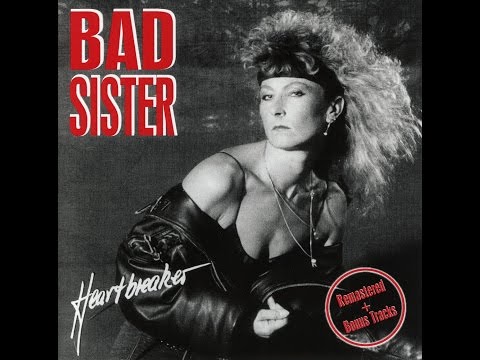 Bad Sister - Heartbreaker 1989 [Full Album]
