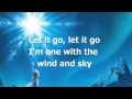 Lyrics: "Let it Go" (Full Song by Idina Menzel)