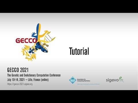 GECCO2021 - tut121 - Introductory Tutorials - Evolution of Neural Networks