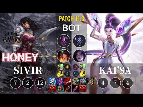 SHG Honey Sivir vs Kai'Sa Bot - KR Patch 11.3